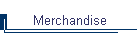 Merchandise